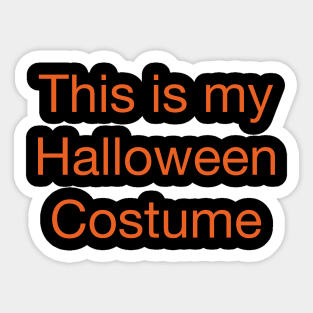 This is my Halloween Costume Sticker